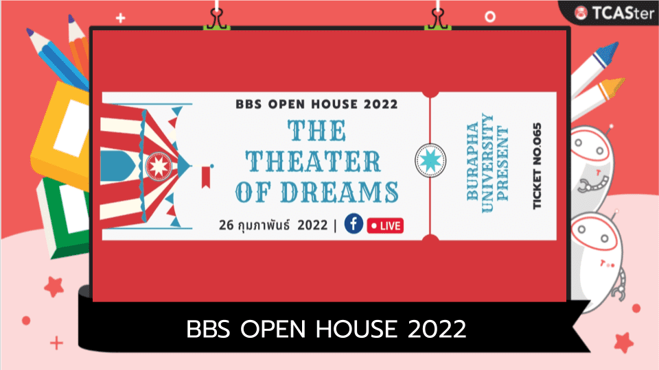  BBS OPEN HOUSE 2022 “The Theater of Dreams”