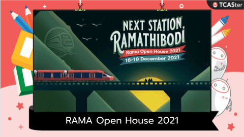 Station Rama Oses Next Station, Ramathibodi RAMA Open House 2021 - TCASter